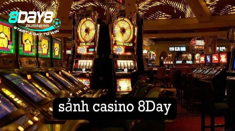 Giới thiệu sảnh cược Sòng bài 8day
